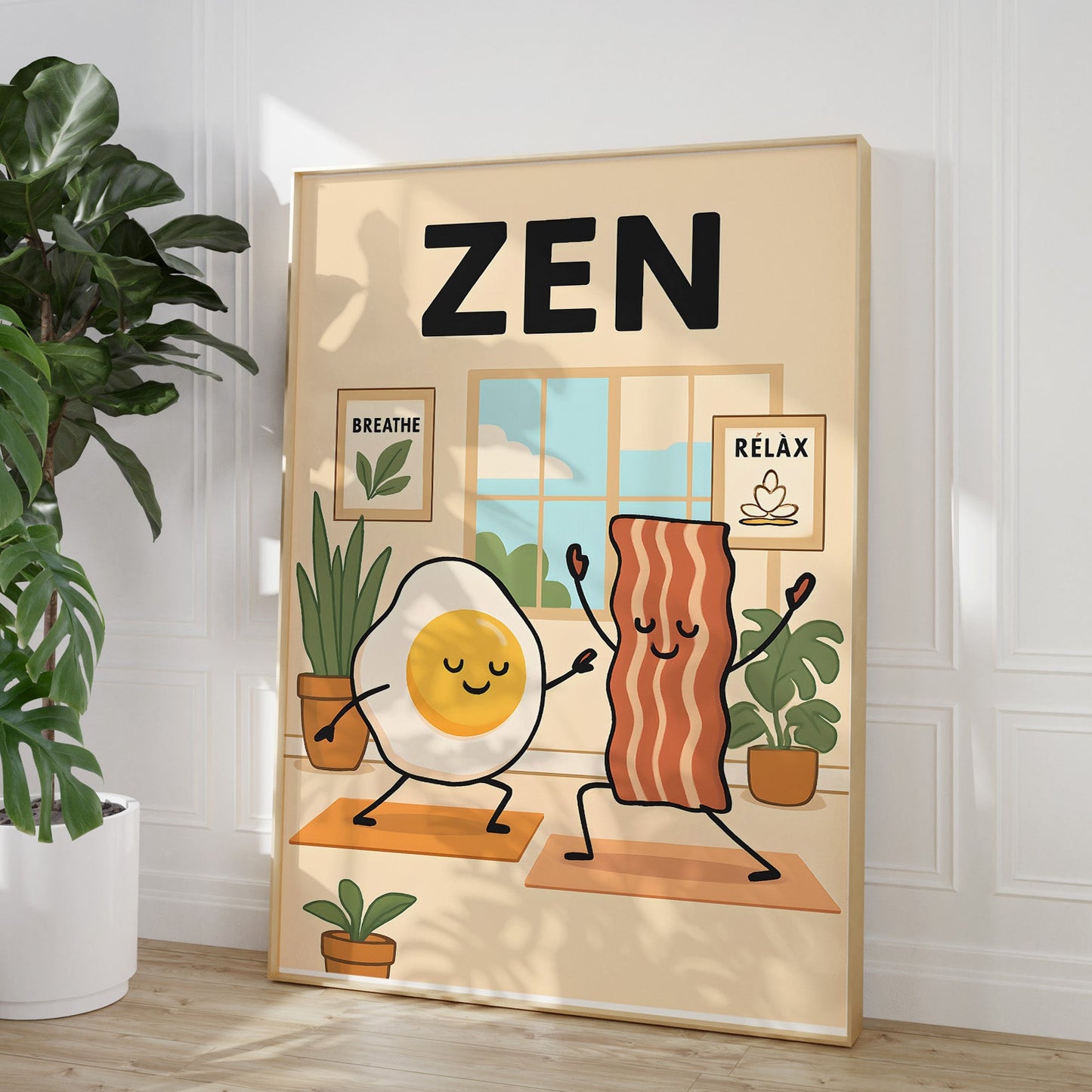 Poster with cartoon egg and bacon characters doing yoga, with 'Zen' and 'Relax' text, in a room setting.