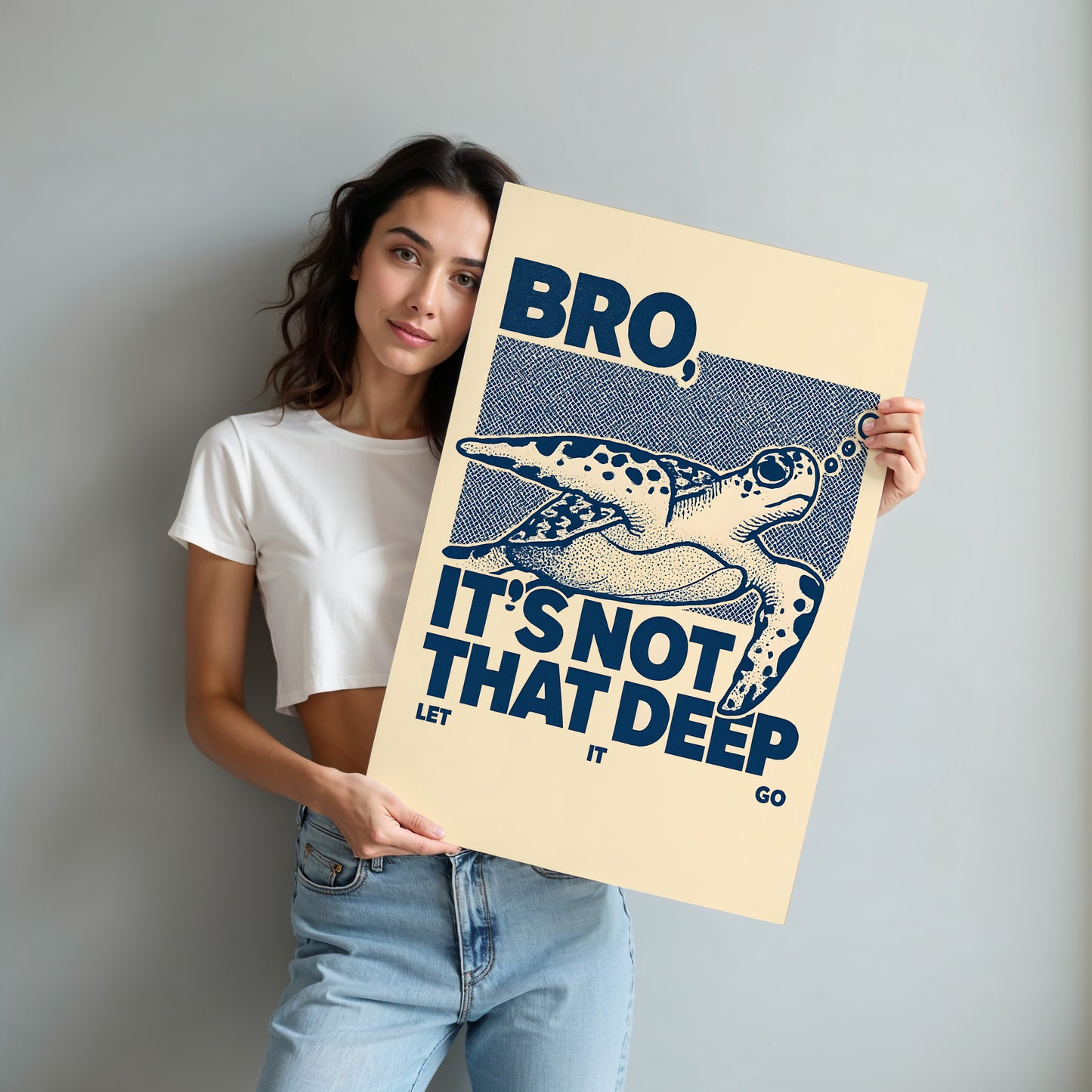 “Bro, It’s Not That Deep” Funny Sea Turtle Poster