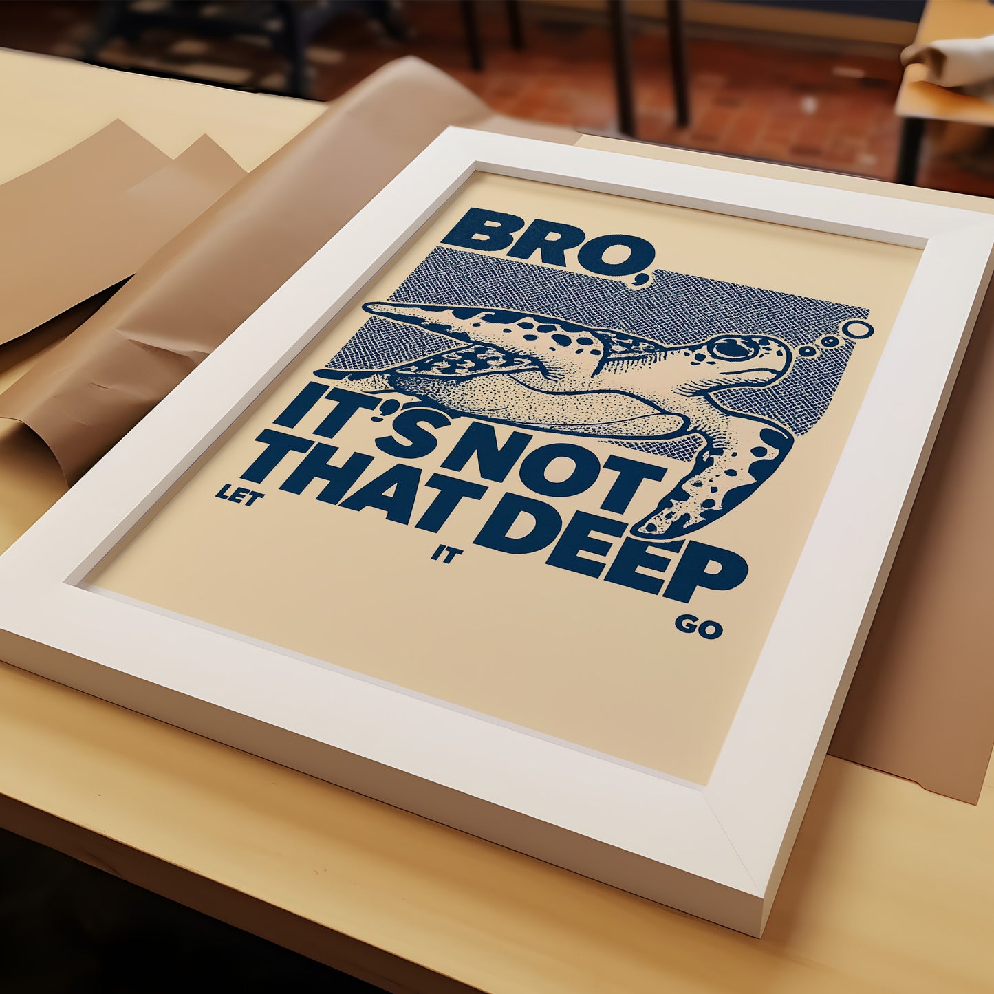 “Bro, It’s Not That Deep” Funny Sea Turtle Poster