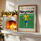 Legends – Neymar Poster