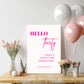 Hello 30 White and Neon Pink Welcome Party Sign