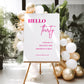 Hello 30 White and Neon Pink Welcome Party Sign