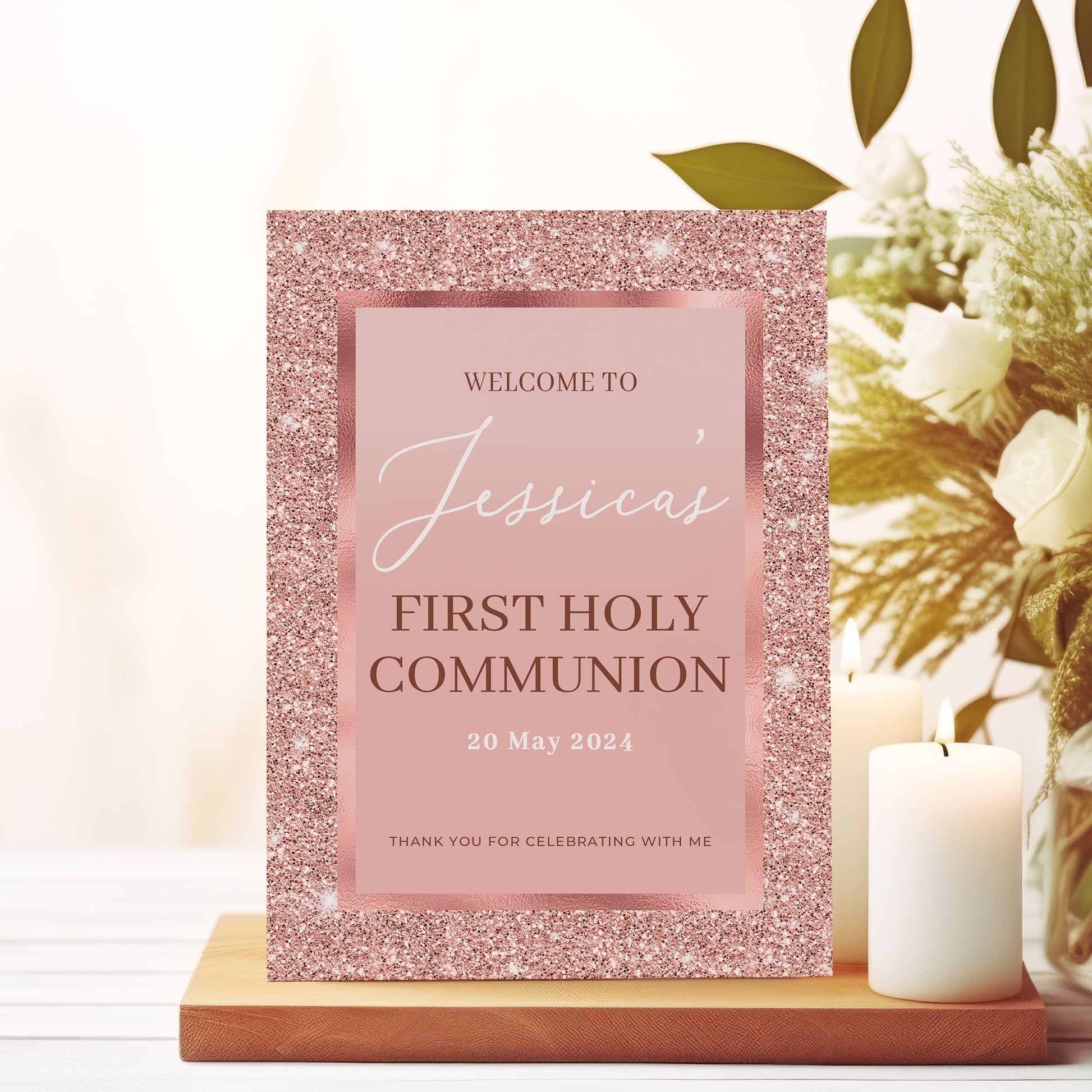 Rose Gold Holy Communion, Christening, Baptism or Naming Day Welcome Sign Pink Welcome Sign, Printed Foamboard