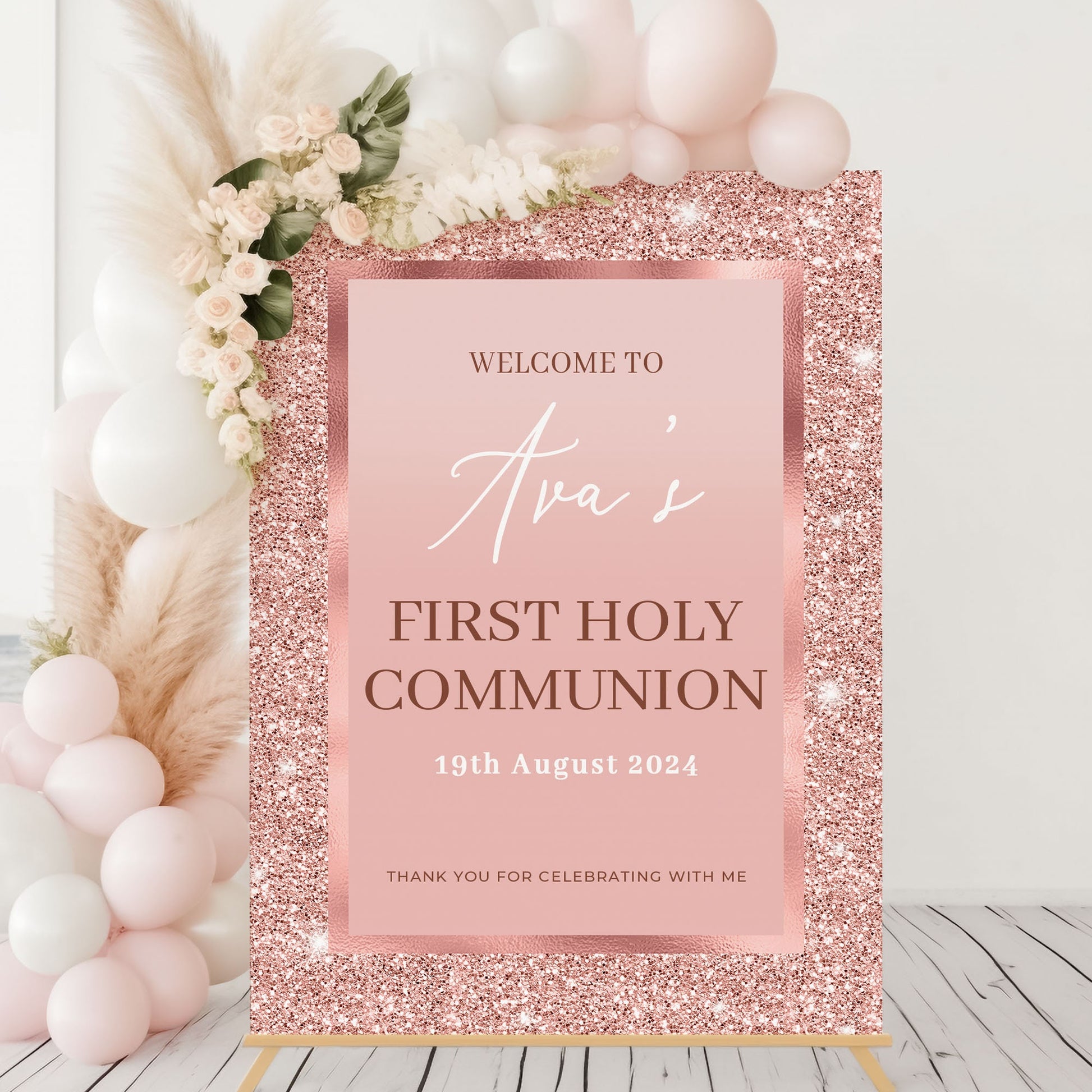 Rose Gold Holy Communion, Christening, Baptism or Naming Day Welcome Sign Pink Welcome Sign, Printed Foamboard