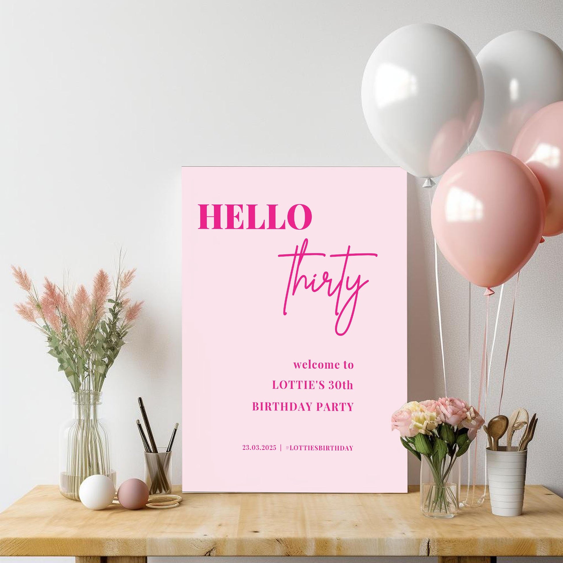 Neon Pink Hello 30 Welcome Party Sign