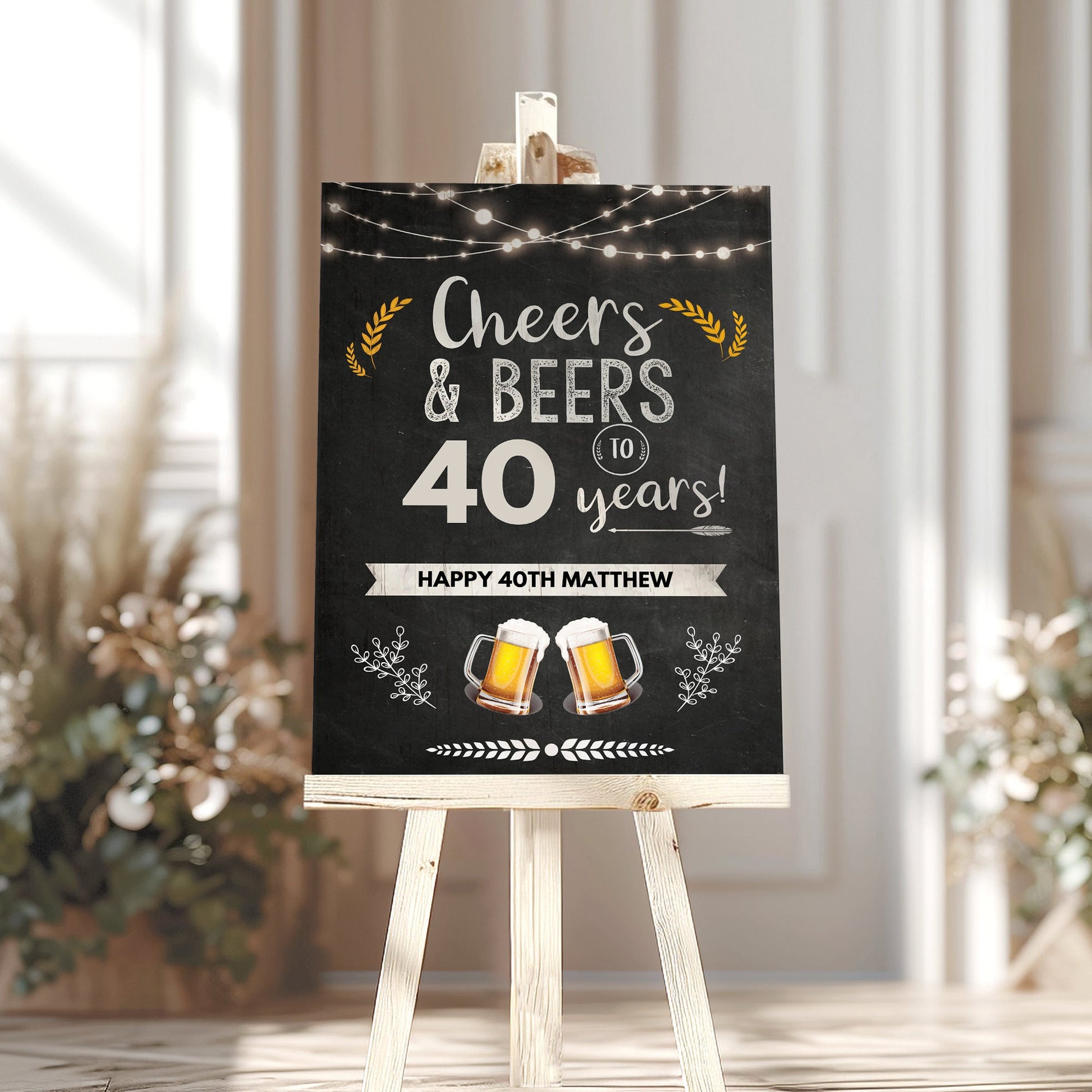 Cheers and Beers Party Welcome Sign Party Decorations for Him 50th Birthday Welcome Sign Man 40th Birthday Sign, ANY AGE, Printed Foamboard