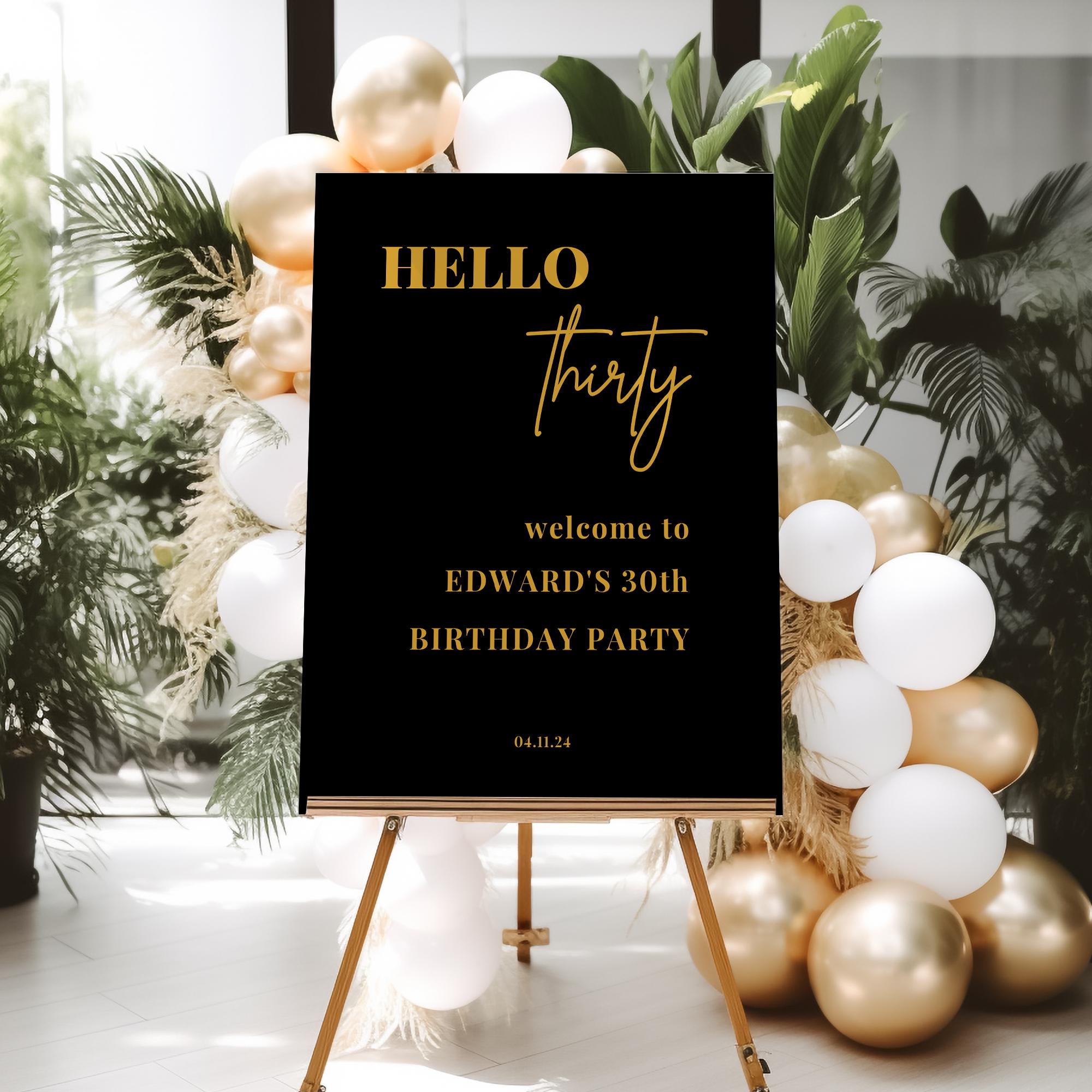 Black and Gold Hello 30 Welcome Party Sign – Smart Party Shop