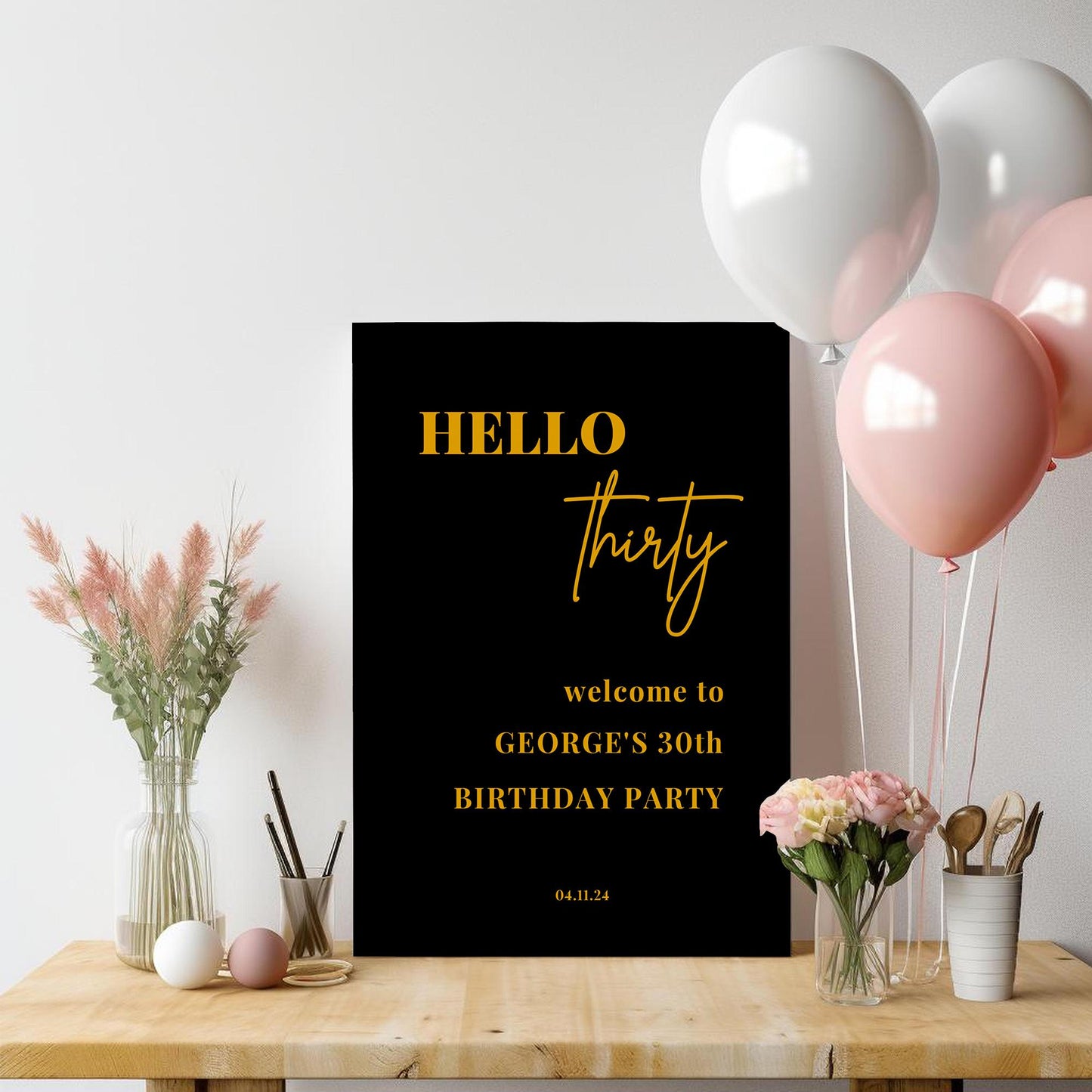 Black and Gold Hello 30 Welcome Party Sign, Gold 30th Birthday Party Sign, Minimalist Birthday Party Welcome Sign, ANY AGE