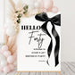 Black Bow Birthday Welcome Sign - Bow Birthday Sign, 18th Birthday, 21st Birthday, 30th Birthday, ANY AGE, Printed on 5mm Foamboard