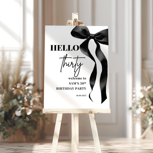 Black Bow Birthday Welcome Sign - Bow Birthday Sign, 18th Birthday, 21st Birthday, 30th Birthday, ANY AGE, Printed on 5mm Foamboard