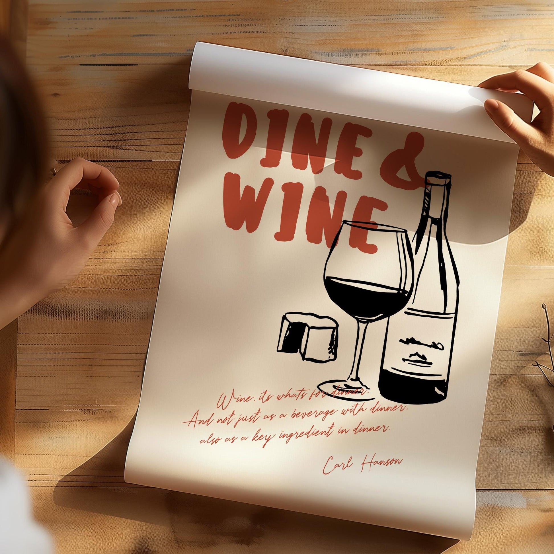 Wine lover wall art print with dine and wine theme and classic wine bottle design on fine art paper