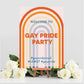 Gay Pride Party Sign And Photo Booth Frame