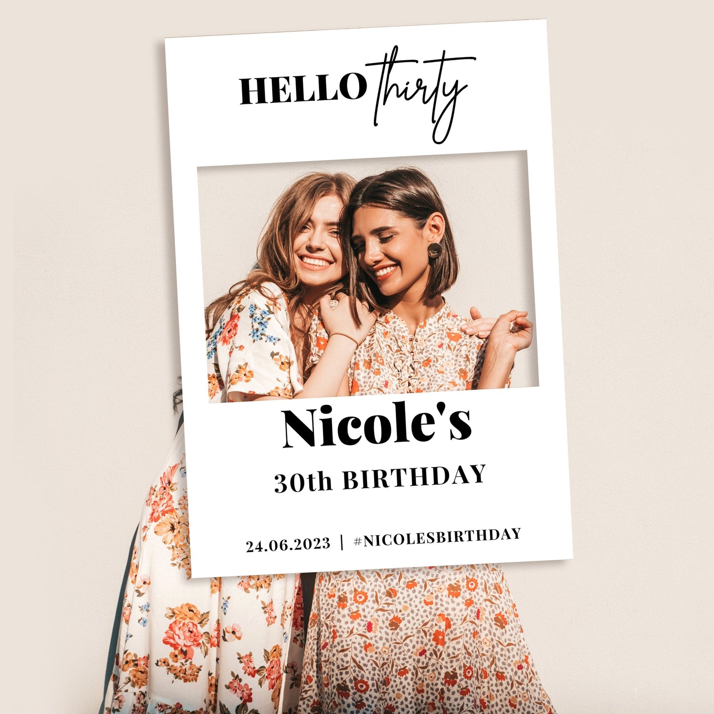 Hello Thirty Birthday Selfie Frame and Party Sign